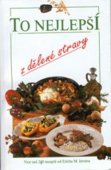 kniha To nejlepší z dělené stravy, Fortuna Libri 2001