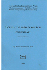 kniha Účetnictví příspěvkových organizací distanční učební text, Oeconomica 2008