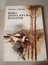 kniha Hora znova dýcha životom, Príroda 1985