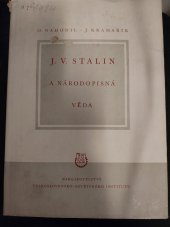 kniha J.V. Stalin a národopisná věda Příspěvky k diskusi o díle Marxismus a otázky jazykovědy, Čs.-sovět. institut 1952