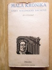 kniha Malá kronika Anny Magdaleny Bachové = (Die kleine Chronik), Topičova edice 1938