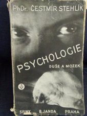 kniha Psychologie. Díl I, - Duše a mozek, Sfinx, Bohumil Janda 1929