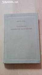 kniha Elektrické odporové tensometry, Československá akademie věd 1958