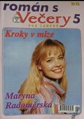 kniha Kroky v mlze Román s Večery pod lampou, Ivo Železný 1997