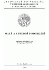 kniha Malé a střední podnikání, Jihočeská univerzita, Zemědělská fakulta 2003