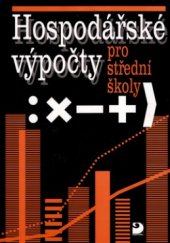 kniha Hospodářské výpočty pro střední školy, Fortuna 2001