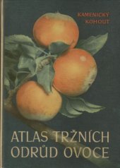 kniha Atlas tržních odrůd ovoce, SZN 1957