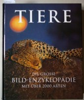 kniha Tiere Die grosse Bildenzyklopädie mit über 2000 Arten, Dorling Kindersley 2001