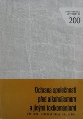 kniha Ochrana společnosti před alkoholismem a jinými toxikomániemi, Avicenum 1982