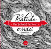 kniha Balada o srdci / The Ballad of the Heart, Artforum 2015