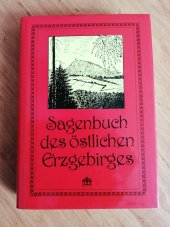 kniha Sagenbuch des östlichen Erzgebirges, ALTIS-VERLAG 2006