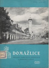 kniha Domažlice městská památková rezervace a památky v okolí, Sportovní a turistické nakladatelství 1967