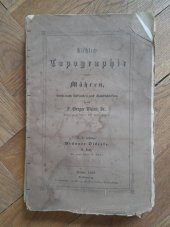 kniha Kirchliche Topographie von Mähren. II. Abtheilung. Brünner Diöcese. II. Band., Selbstverlag 1858