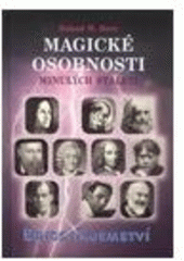 kniha Magické osobnosti minulých staletí, Dialog 2011
