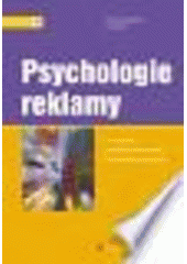 kniha Psychologie reklamy nové trendy a poznatky, Grada 2007