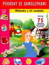 kniha Mášenka a tři medvědi, Svojtka & Co. 2005