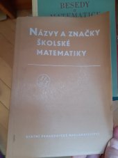 kniha Názvy a značky školské matematiky, SPN 1959