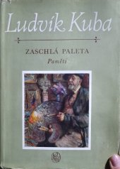 kniha Zaschlá paleta Paměti, SNKLHU  1958