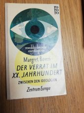 kniha Der Verrat im XX. Jahrhundert III Zwischen den Ideologien. Zentrum Europa, Rowohlt Taschenbuch 1957