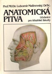 kniha Anatomická pitva učebnice pro lékařské fakulty, Avicenum 1988