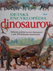 kniha Detská encyklopédia dinosaurov, Ikar 2001