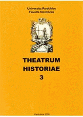 kniha Theatrum historiae., Univerzita Pardubice 2008