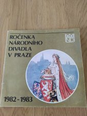 kniha Ročenka národního divadla v Praze 1982 - 1983, Národní divadlo v Praze  1984