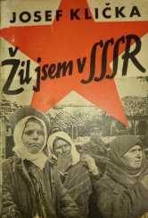 kniha Žil jsem v SSSR, Orbis 1944