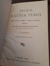 kniha Škoda a užitek ptáků pro rolníky, lesníky a přátele přírody, Alois Neubert 1926