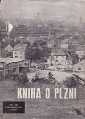 kniha Kniha o Plzni, Krajské nakladatelství 1963