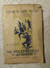 kniha Na polepšenou v Americe II., Česká grafická Unie 1923