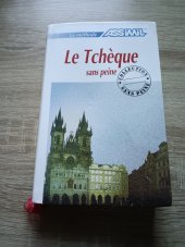 kniha Le tchèque sans peine, Assimil 1994