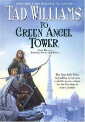 kniha To Green Angel Tower [Anglická verze knih "Věž zeleného anděla"], Daw Books 2005