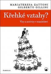 kniha Křehké vztahy? Viry a antiviry v manželství, Karmelitánské nakladatelství 2018