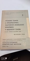 kniha Významní členové a spolupracovníci Vlasteneckohospodářské společnosti v království Českém (k 200. jubileu založení VHS), Ústav vědeckotechnických informací 1967