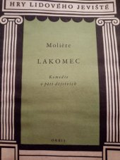 kniha Lakomec komedie v pěti dějstvích, Orbis 1959