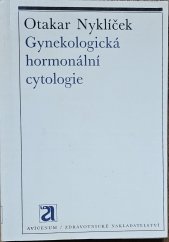 kniha Gynekologická hormonální cytologie, Avicenum 1970