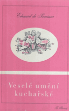 kniha Veselé umění kuchařské, Fr. Borový 1937