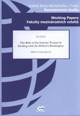 kniha The role of the interim trustee in dealing with the debtor's bankruptcy, Oeconomica 2010