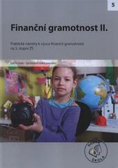 kniha Finanční gramotnost II. [praktické náměty k výuce finanční gramotnosti na 2. stupni ZŠ, Raabe 