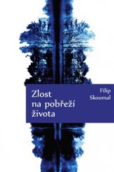 kniha Zlost na pobřeží života, Čas 2015