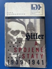 kniha Hitler a Spojené státy 1939-1941, Svoboda 1970