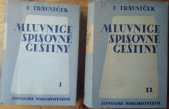 kniha Mluvnice spisovné češtiny. Část II, - Skladba, Slovanské nakladatelství 1951