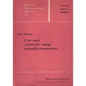 kniha O tak zvané "dialektické" teologii současného protestantismu, Československá akademie věd 1962