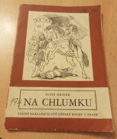 kniha Na Chlumku, SNDK 1950