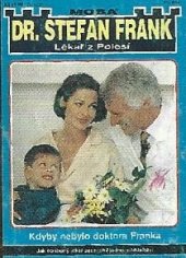 kniha Kdyby nebylo doktora Franka, MOBA 1995