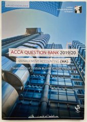 kniha ACCA Question Bank 2019/20 Management accounting (MA), InterActive World Wide Limited 2019