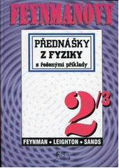 kniha Feynmanovy přednášky z fyziky s řešenými příklady 2/3, Fragment 2000