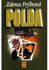 kniha Polda, Šulc & spol. 2003