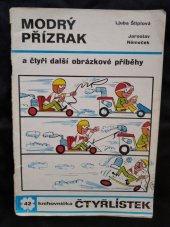 kniha Čtyřlístek 42. - Modrý přízrak -  a čtyři další obrázkové příběhy, Orbis 1975